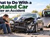 What to Do With a Totaled Car After an Accident